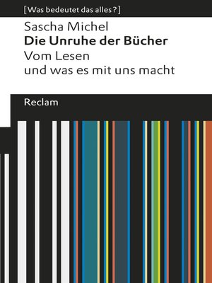 cover image of Die Unruhe der Bücher. Vom Lesen und was es mit uns macht